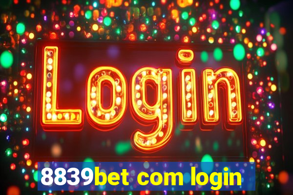 8839bet com login